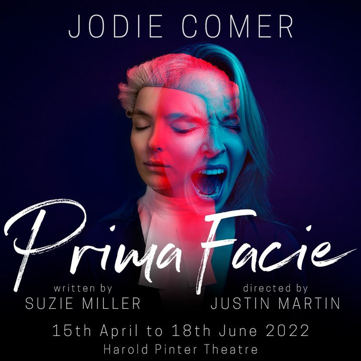 Jodie Comer will star in Prima Facie from 15 April to 18 June at the Harold Pinter Theatre.
