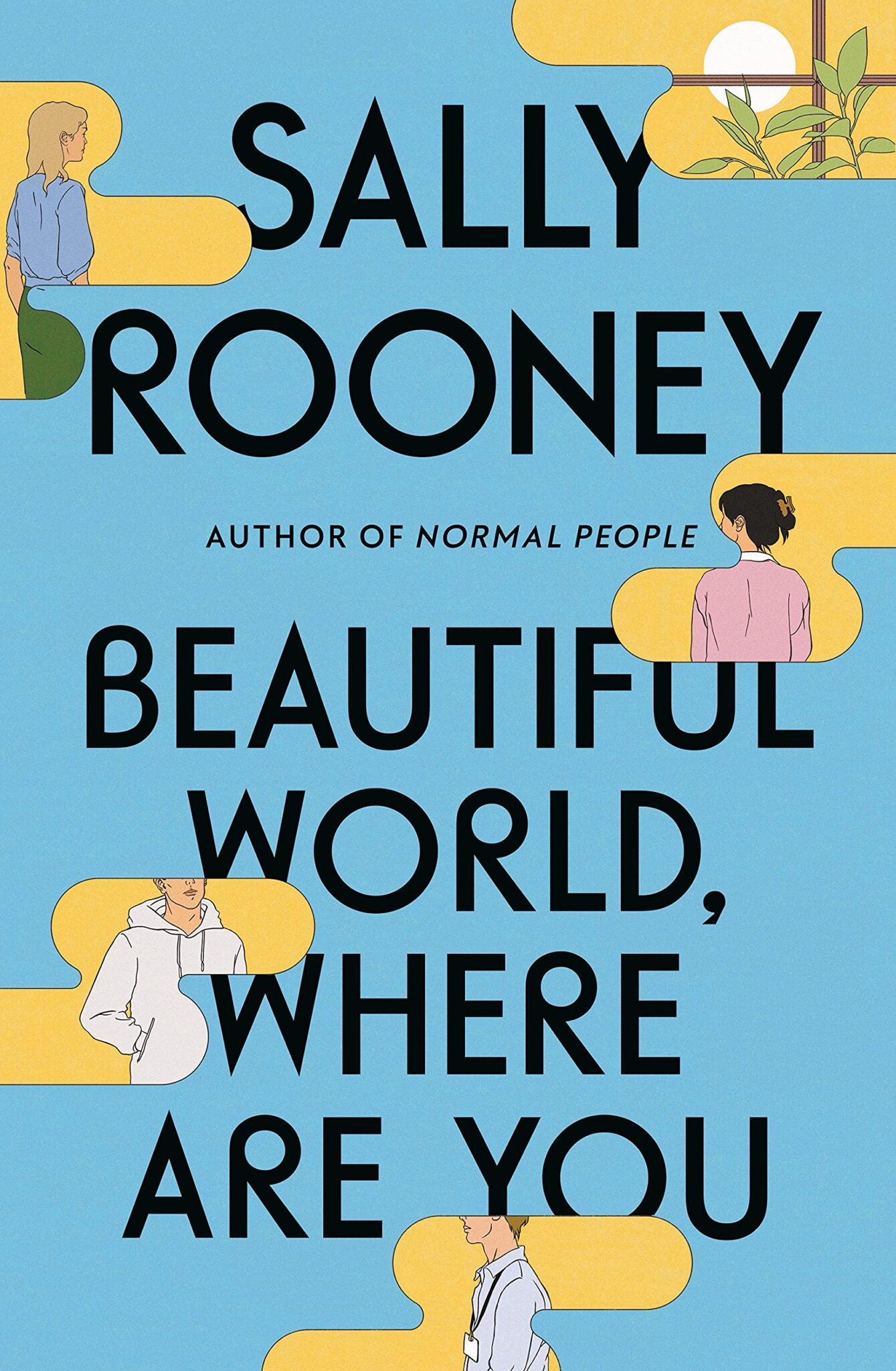 Beautiful World, Where Are You? by Sally Rooney